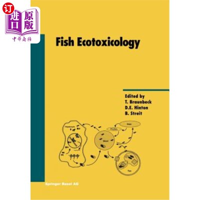 海外直订Fish Ecotoxicology 鱼类生态毒理学