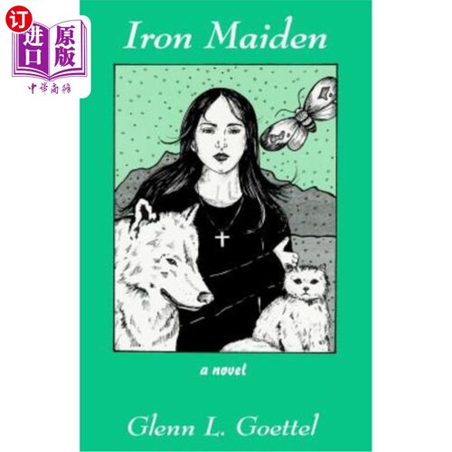 海外直订IRON MAIDEN A Novel 铁娘子小说