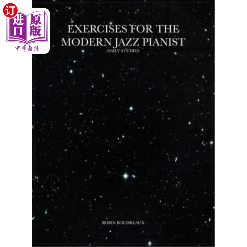海外直订Exercises for the Modern Jazz Pianist: Daily Studies 现代爵士钢琴家练习:日常学习