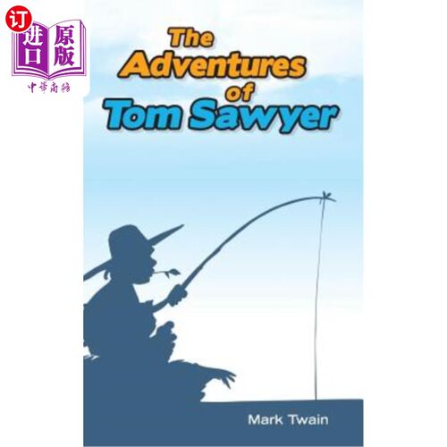 海外直订The Adventures of Tom Sawyer 汤姆·索耶的冒险