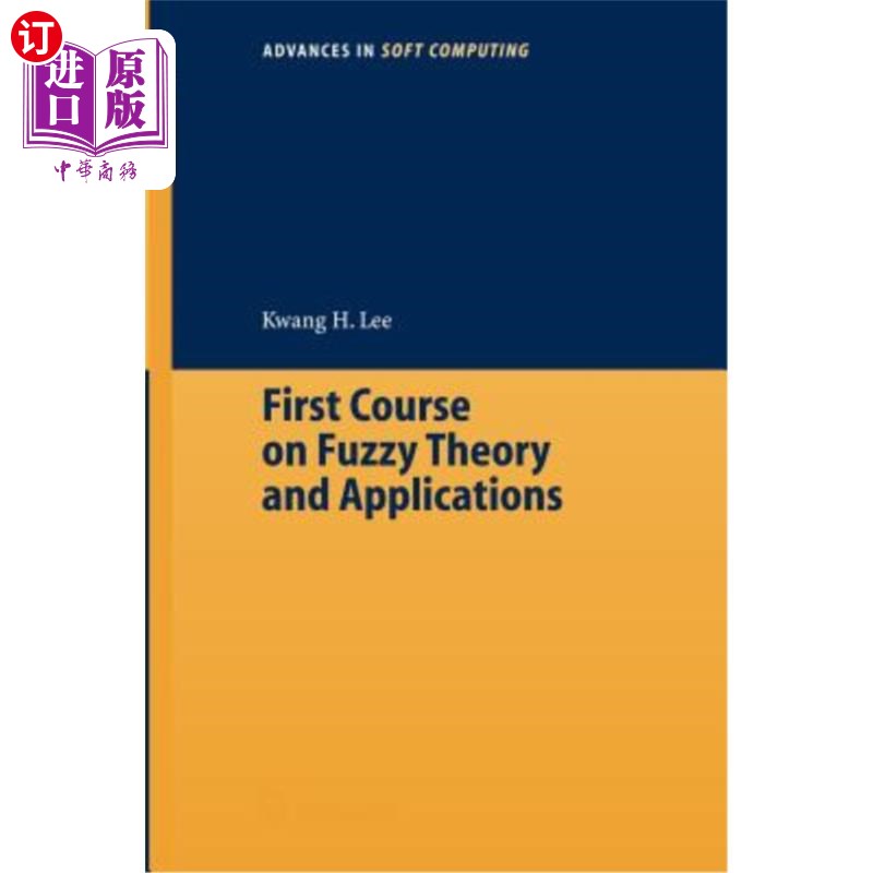 海外直订First Course on Fuzzy Theory and Applications 模糊理论与应用第一课程