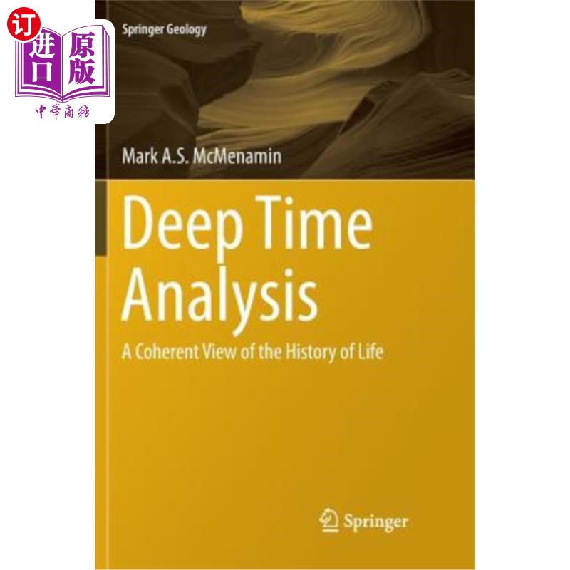 海外直订Deep Time Analysis: A Coherent View of the History of Life 深度时间分析:生命历史的连贯观