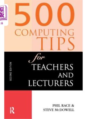 海外直订500 Computing Tips for Teachers and Lecturers 给教师和讲师的500个计算技巧