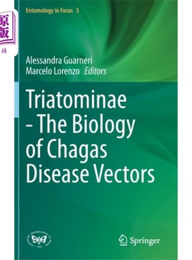 海外直订医药图书Triatominae - The Biology of Chagas Disease Vect... 锥蝽科-南美锥虫病媒介生物学