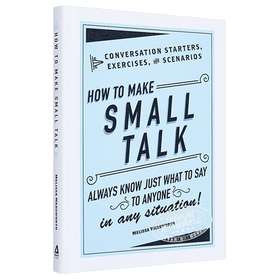 预售 【中商原版】如何闲聊 How to Make Small Talk 英文原版 梅丽莎沃兹沃思 MelissaWadsworth AdamsMedia