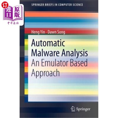 海外直订Automatic Malware Analysis: An Emulator Based Approach 自动恶意软件分析：一种基于仿真器的方法
