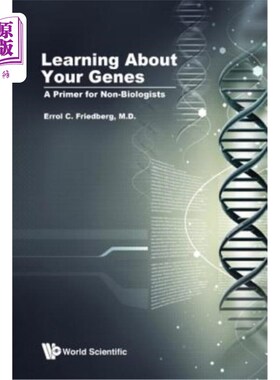 海外直订Learning about Your Genes: A Primer for Non-Biologists 了解你的基因：非生物学家入门
