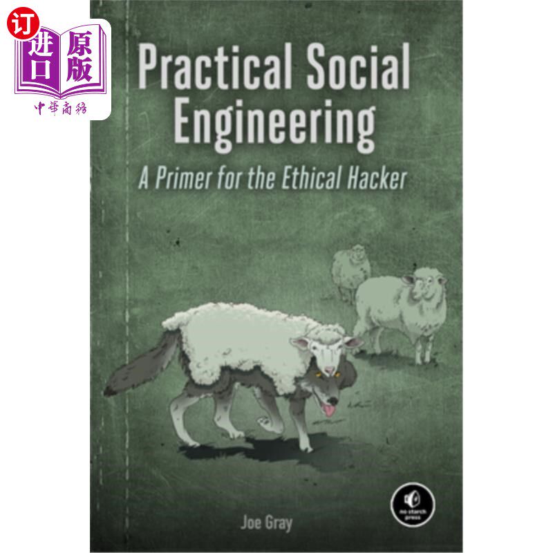 海外直订Practical Social Engineering: A Primer for the Ethical Hacker 实用社会工程：道德黑客入门