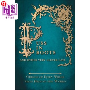海外直订Puss Origins around Fairy Other Clever 穿靴子 猫和其他非常聪明 And Very Cats from Tale Boots