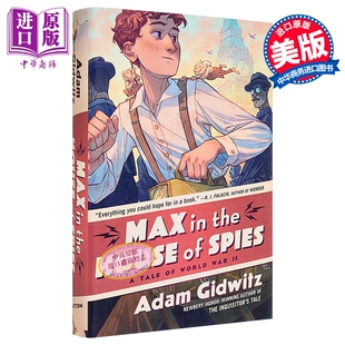 马克斯 Tale Spies 英文原版 中商原版 Adam Gidwitz the 二战传奇 War 童谍行动1 House Max 间谍之屋 World