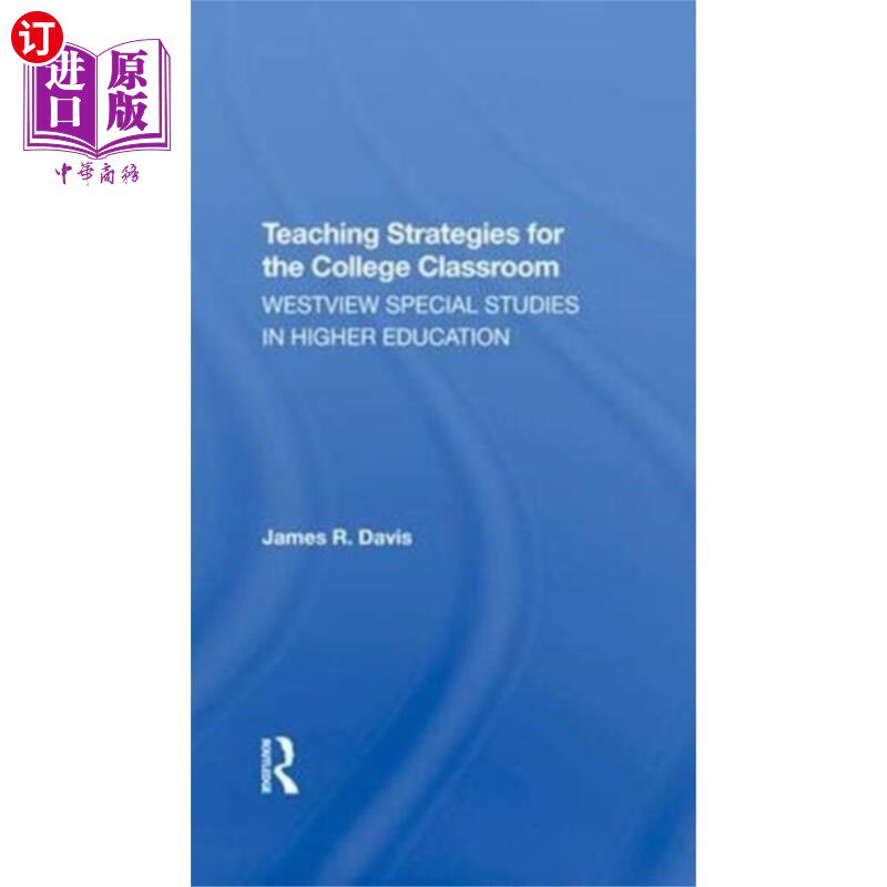 海外直订Teaching Strategies For The College Classroom 大学课堂教学策略