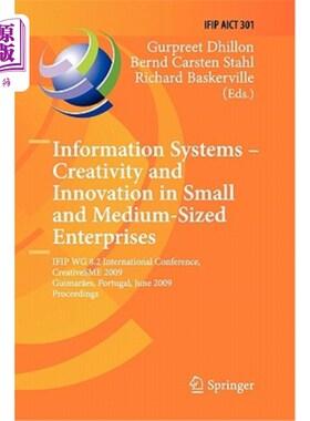 海外直订Information Systems -- Creativity and Innovation in Small and Medium-Sized Enter 信息系统——中小企业的创造