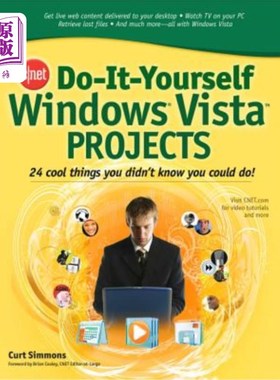 海外直订Cnet Do-It-Yourself Windows Vista Projects: 24 Cool Things You Didn't Know You C Cnet自己动手Wi