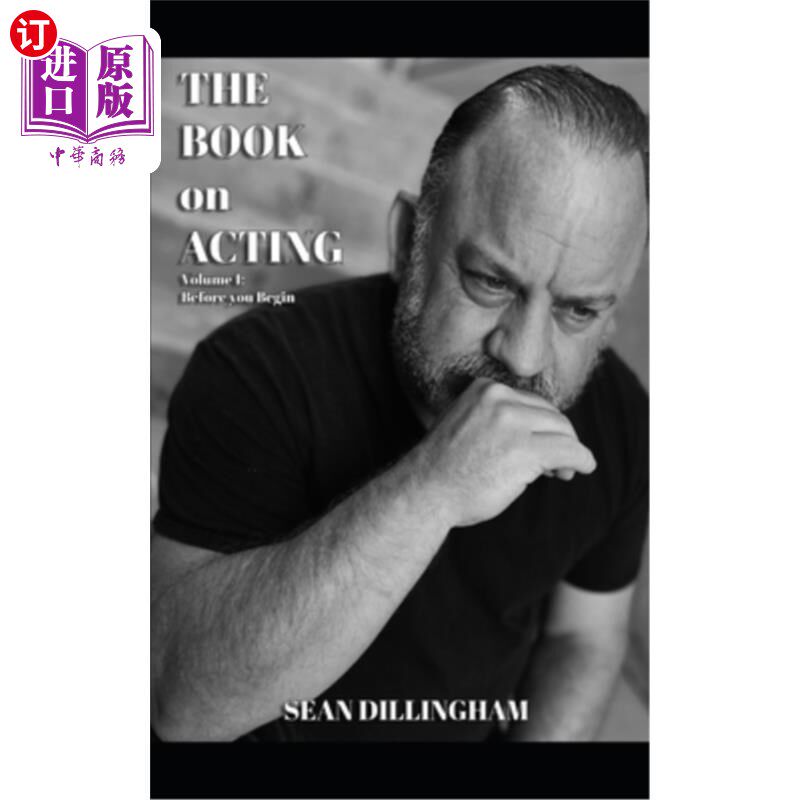 海外直订The Book on Acting: Volume 1: Before you Begin 表演之书：第一卷：开始之前