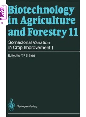 海外直订Somaclonal Variation in Crop Improvement I 作物改良中的体细胞无性系变异