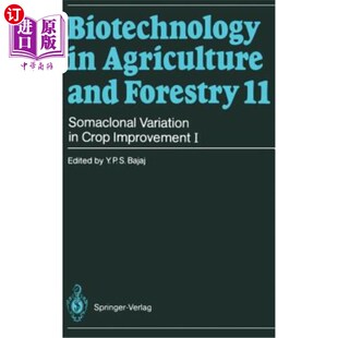 海外直订Somaclonal Variation in Crop Improvement I 作物改良中的体细胞无性系变异