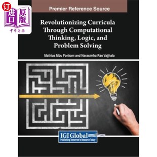and 逻辑和问题解 Through 通过计算思维 Sol Problem Logic Thinking Computational Curricula 海外直订Revolutionizing