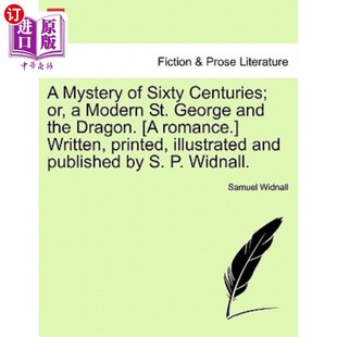 Romance Mystery 秘密 St. and Modern Dragon. 现 或者 Sixty the Centuries; 六十世纪 George 海外直订A