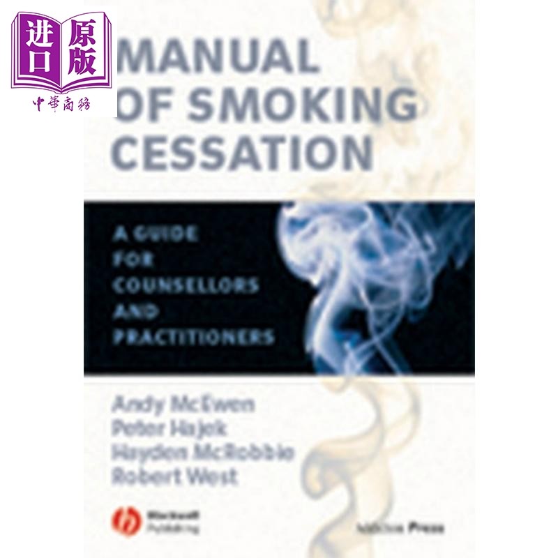 现货 停止吸烟手册 Manual Of Smoking Cessation Andy McEwen 英文原版 中商原版 Wiley【中商原版】