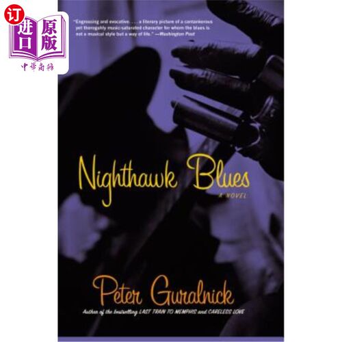 海外直订Nighthawk Blues 夜鹰蓝调