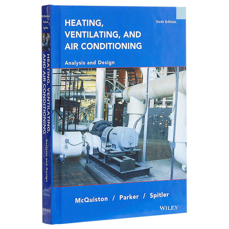 供暖 通风与空气调节 分析与设计 第6版 英文原版 Heating Ventilating and Air Conditioning 麦奎斯顿 McQuiston【中商原版