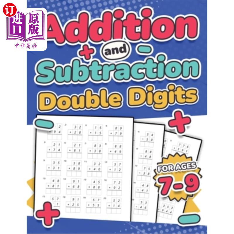 海外直订Addition and Subtraction Double Digits Kids Ages 7-9 Adding and Subtracting Math 加减法双位数7-9岁儿童加减