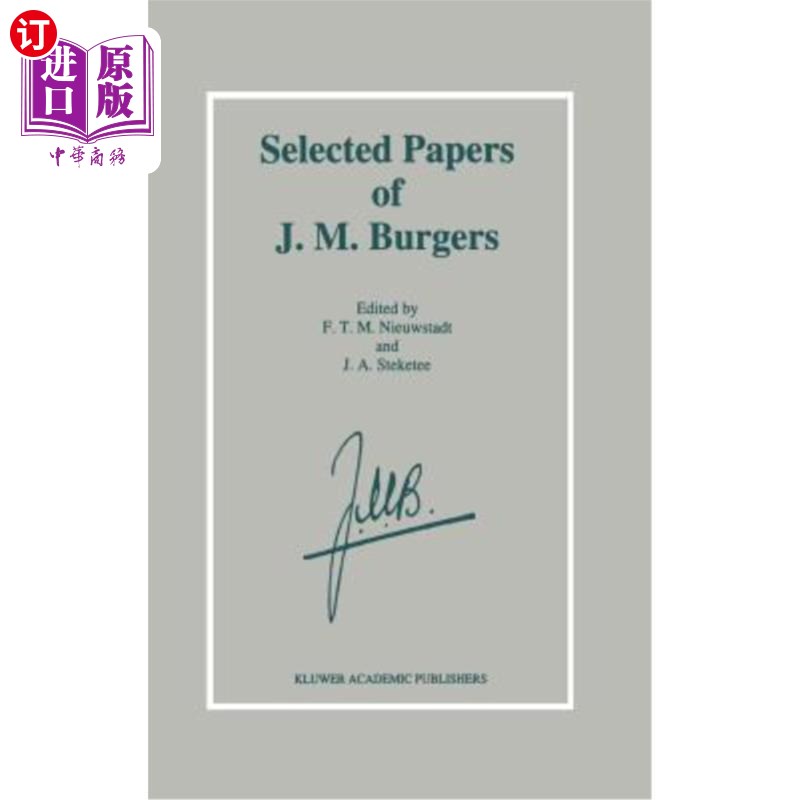 海外直订Selected Papers of J. M. Burgers J.M.Burgers的论文选集