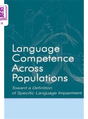 海外直订Language Competence Across Populations 不同人群的语言能力