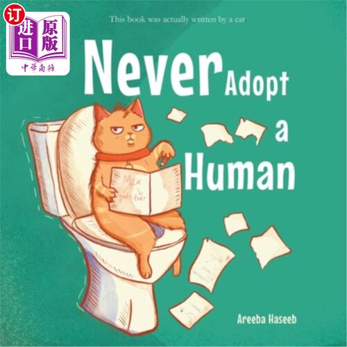 海外直订Never Adopt A Human 永远不要领养人类