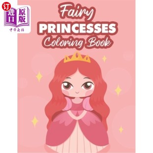 Tale 童话公主着色书：公主为女孩 Book For Girls Pages Coloring Princess 海外直订Fairy Fairy Princesses