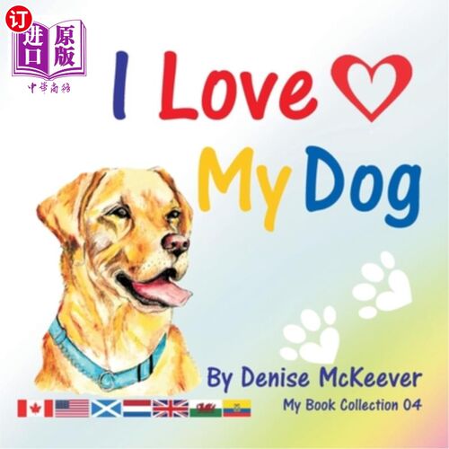 海外直订I Love My Dog: My Book Collection 我爱我的狗:我的藏书