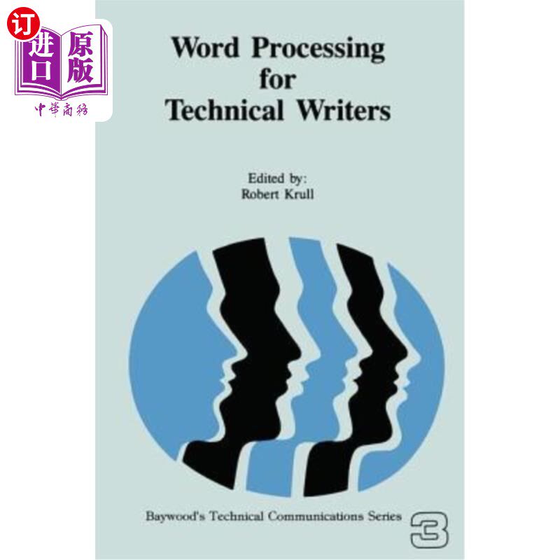 海外直订Word Processing for Technical Writers 技术作家的文字处理