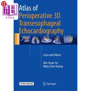 Echoca... Perioperative Transesophageal 围手术期三维经食管超声心动图图谱 海外直订医药图书Atlas