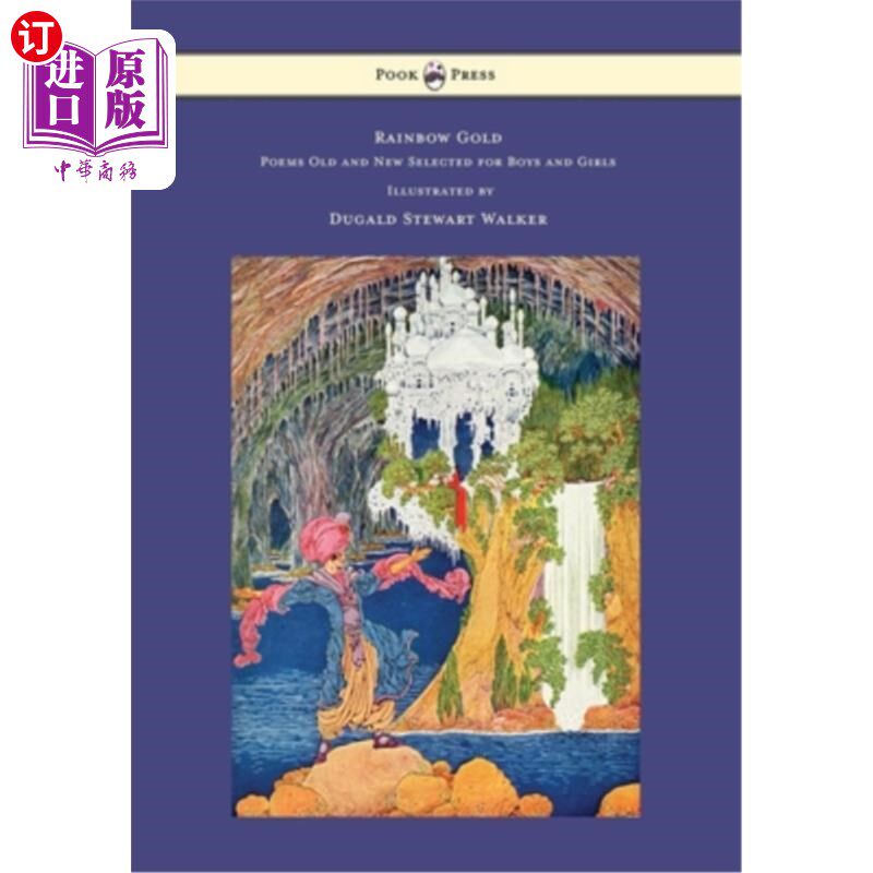 海外直订Rainbow Gold - Poems Old and New Selected for Boys and Girls - Illustrated by Du 彩虹黄金-新旧诗集精选男孩