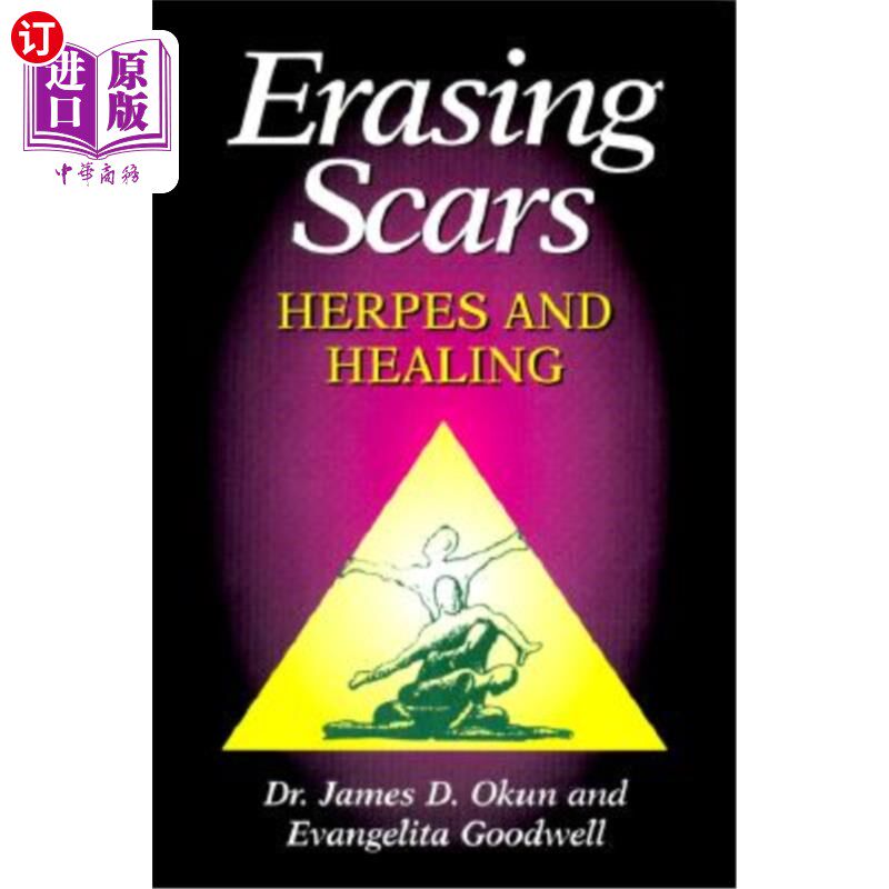 海外直订医药图书Erasing Scars: Herpes and Healing 消除疤痕:疱疹和愈合