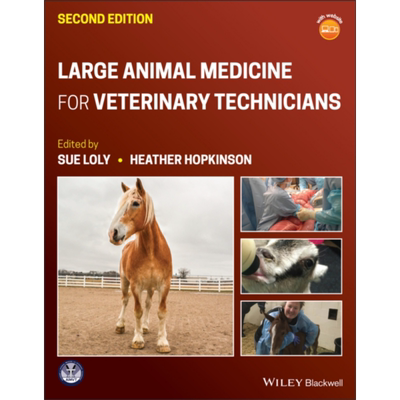 现货 兽医技术人员的大型动物医学 英文原版 Large Animal Medicine For Veterinary Technicians S Loly【中商原版】