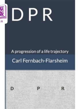 海外直订D P R: A progression of a life trajectory 生命轨迹的发展