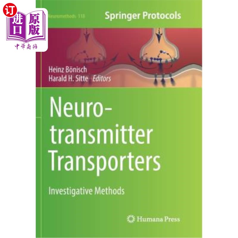 海外直订医药图书Neurotransmitter Transporters: Investigative Methods 神经递质转运体：研究方法