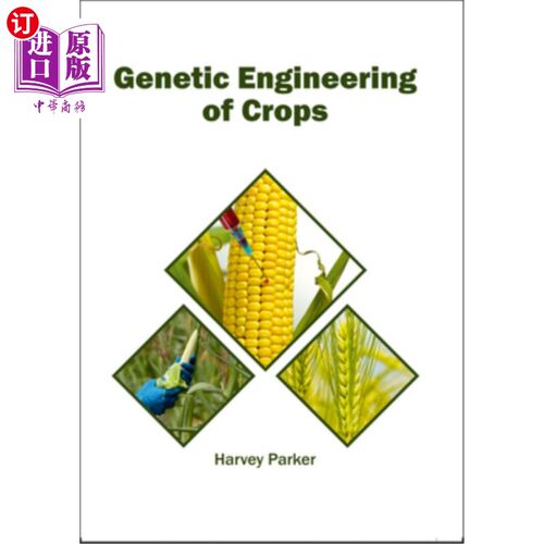 海外直订Genetic Engineering of Crops 作物基因工程