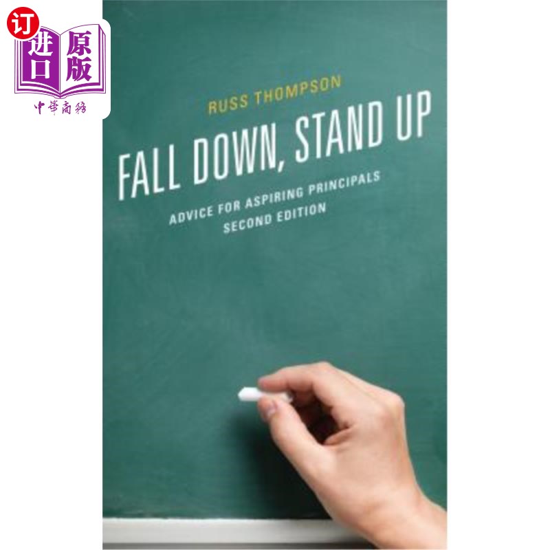 海外直订Fall Down, Stand Up: Advice for Aspiring Principals 跌倒，站起来：对有抱负的校长的建议 书籍/杂志/报纸 原版其它 原图主图