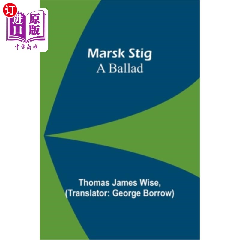 海外直订Marsk Stig: A ballad 马什·斯蒂格：民谣