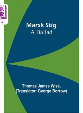 海外直订Marsk Stig: A ballad 马什·斯蒂格：民谣