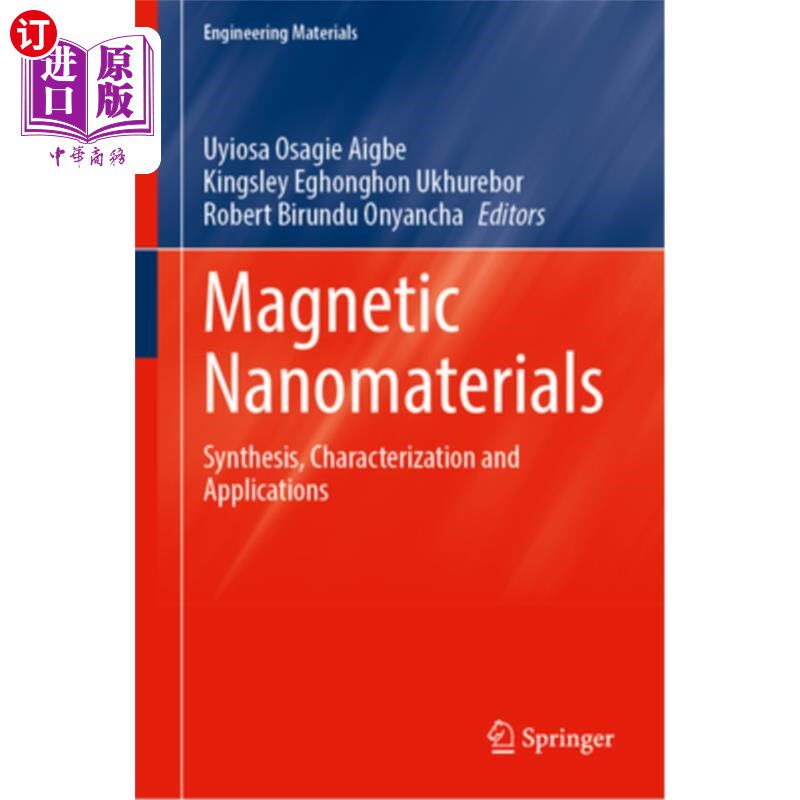 海外直订Magnetic Nanomaterials: Synthesis, Characterization and Applications 磁性纳米材料:合成、表征及应用