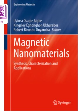 海外直订Magnetic Nanomaterials: Synthesis, Characterization and Applications 磁性纳米材料:合成、表征及应用