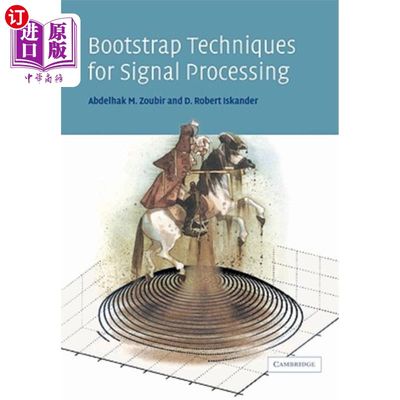 海外直订Bootstrap Techniques for Signal Processing 信号处理的自举技术