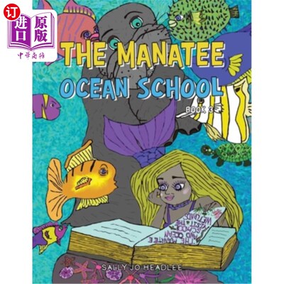 海外直订The Manatee Ocean School: Book 3 海牛海洋学校:第三册