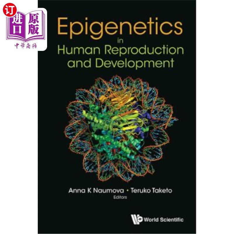 海外直订Epigenetics in Human Reproduction and Development 人类生殖与发育的表观遗传学