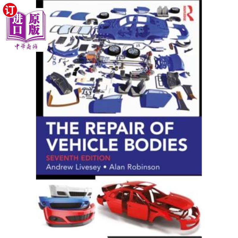 海外直订The Repair of Vehicle Bodies 汽车车身的修理