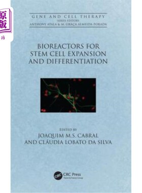海外直订医药图书Bioreactors for Stem Cell Expansion and Differentiation 干细胞扩增和分化的生物反应器