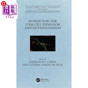 Cell 生物反应器 海外直订医药图书Bioreactors Stem Differentiation 干细胞扩增和分化 and for Expansion